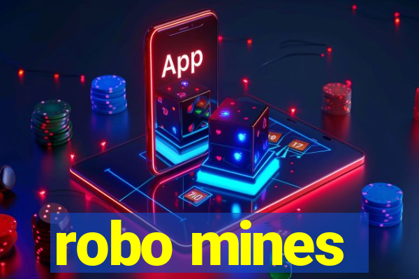 robo mines
